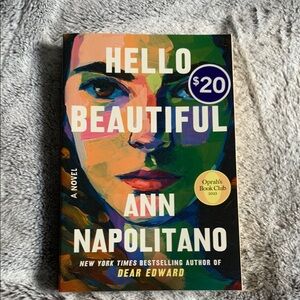 Hello Beautiful by Ann Napolitano
